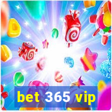 bet 365 vip